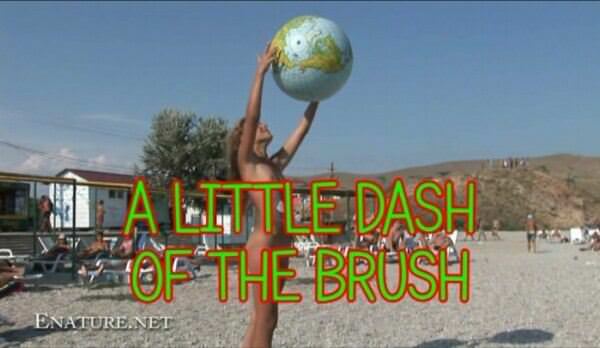 A little dash of the brush - dokumentalny film DVD nudyzm | Documentary DVD video nudism [Kolekcja Naturyzm]